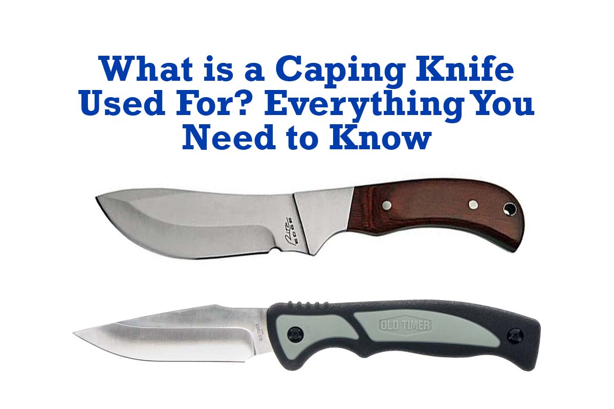 What is a Caping Knife Used For